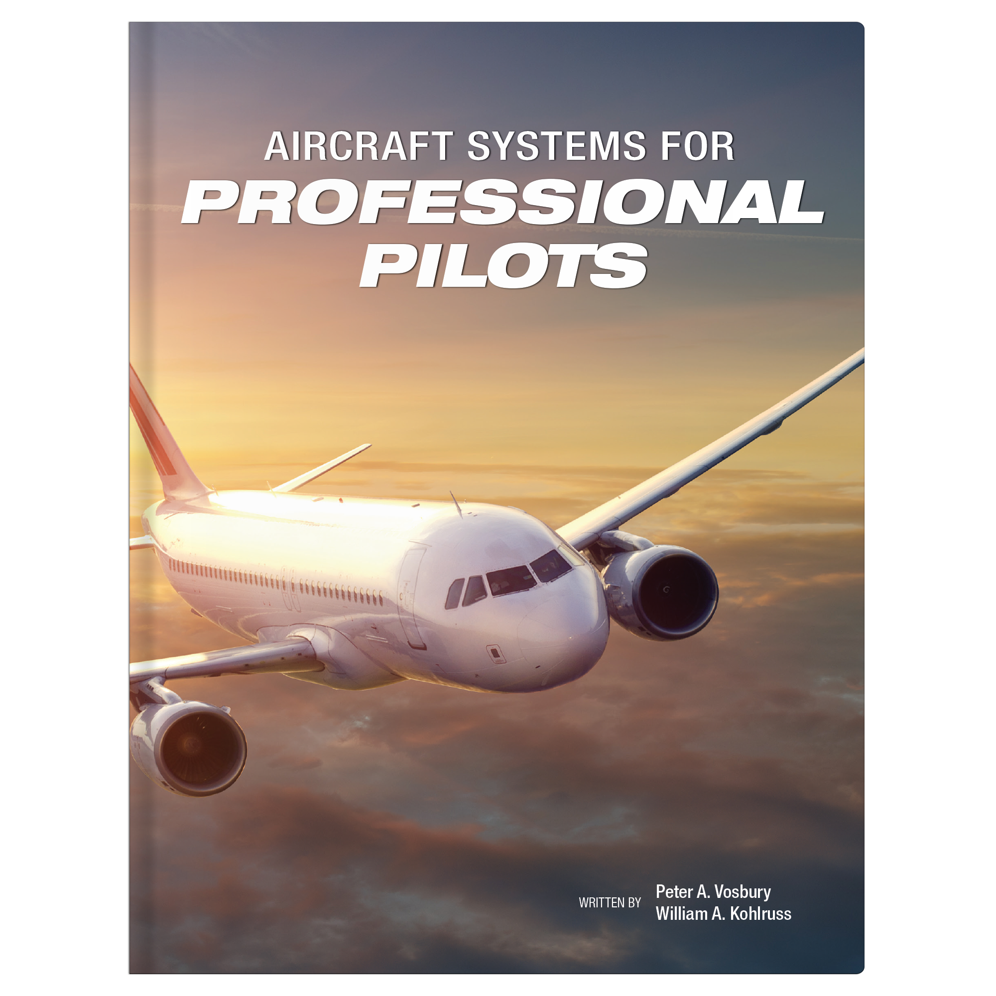 Aircraft Systems For Professional Pilots