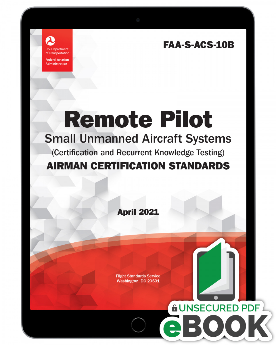 Airman Certification Standards - Remote Pilot - eBook