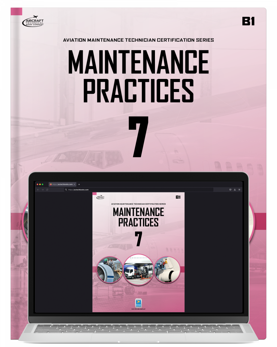 Maintenance Practices: Module 7 (B1) - Online eBook Bundle 