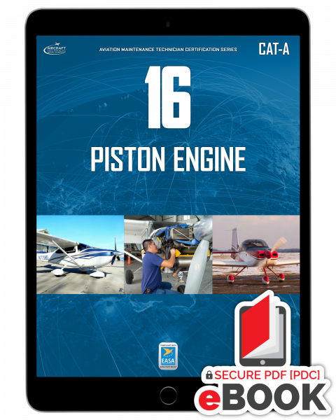 Piston Engine: Module 16 (CAT-A) - eBook