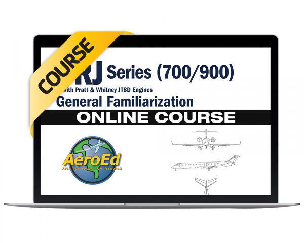 CRJ 700-900 General Familiarization Course - AeroEd