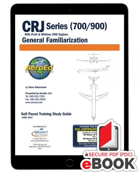 CRJ 700-900 General Familiarization Secure eBook - AeroEd
