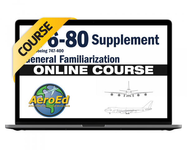 CF6-80 Engines for 747-400 General Familiarization Course - AeroEd