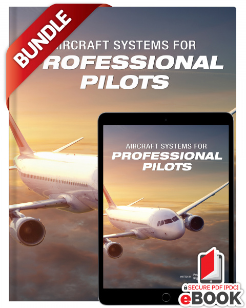 Aircraft Systems for Professional Pilots - Bundle