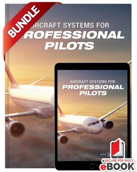 Aircraft Systems for Professional Pilots - Secure eBook Bundle