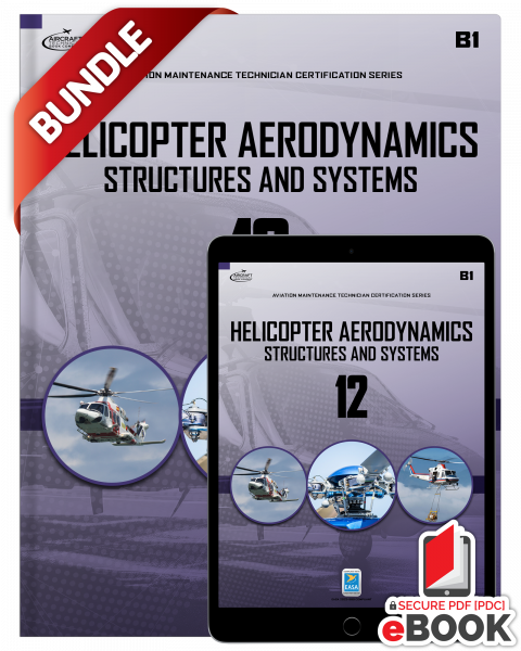 Helicopter Aerodynamics, Structures and Systems: Module 12 (B1) - Secure eBook Bundle