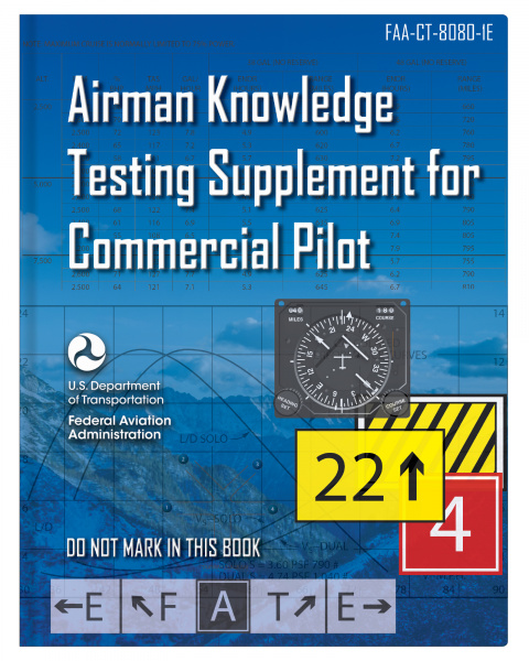 Airman Knowledge Testing Supplement - Commercial Pilot
