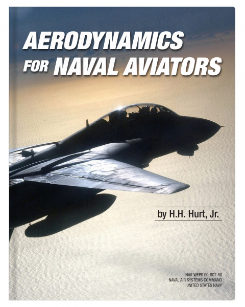 Aerodynamics for Naval Aviators