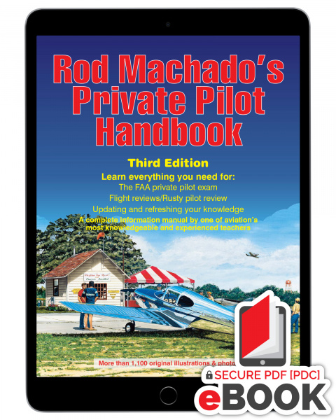 Rod Machado's Private Pilot Handbook - eBook
