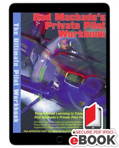 Rod Machado's Private Pilot Workbook - eBook