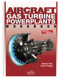 Aircraft Gas Turbine Powerplants Textbook and Workbook 2
